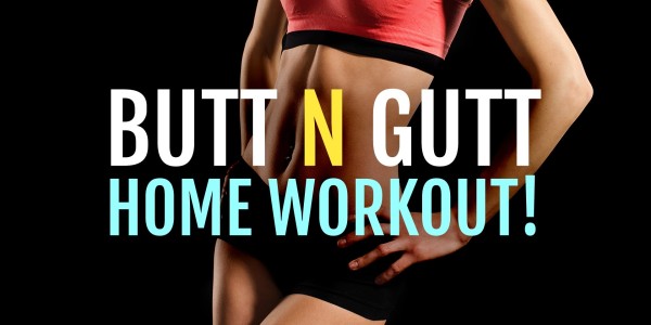 Women’s Butt And Gut Workout – “Glute Workout for Women at Home”